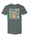 In My Rally Era T Shirt