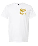 Together we Rally Shirt 2026